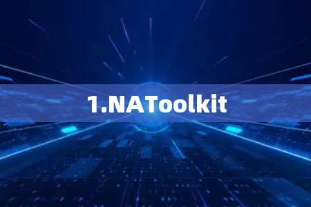 1.NAToolkit